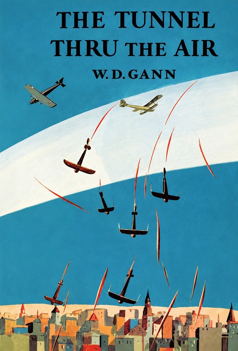 Cover of the book THE TUNNEL THRU THE AIR, 1927 edition.