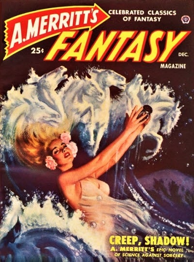 A. MERRITT'S FANTASY MAGAZINE - December 1949