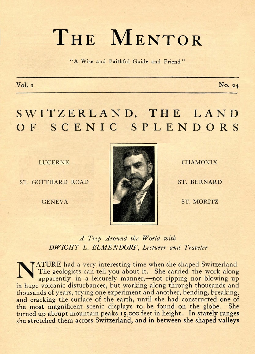 THE MENTOR - SWITZERLAND, THE LAND OF SCENIC SPLENDORS - 1913