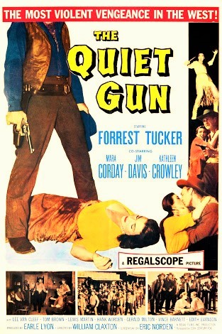 THE QUIET GUN - 1957