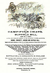 STORY OF THE WILD WEST AND CAMP-FIRE CHATS - 1888