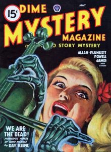 DIME MYSTERY MAGAZINE - May 1947