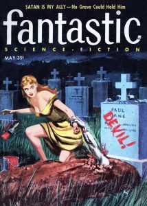 FANTASTIC SCIENCE FICTION - May 1957