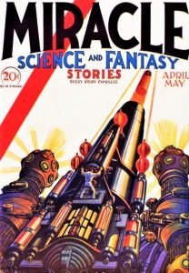 MIRACLE SCIENCE AND FANTASY STORIES - First issue, April 1931