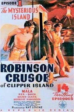 ROBINSON CRUSOE OF CLIPPER ISLAND - 1936