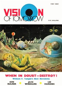 VISION OF TOMORROW - First issue, August 1969